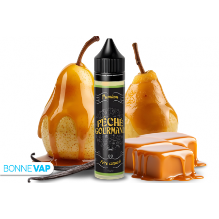 E-liquide Poire Caramel - PECHE GOURMAND E-liquide Poire Caramel - PECHE GOURMAND