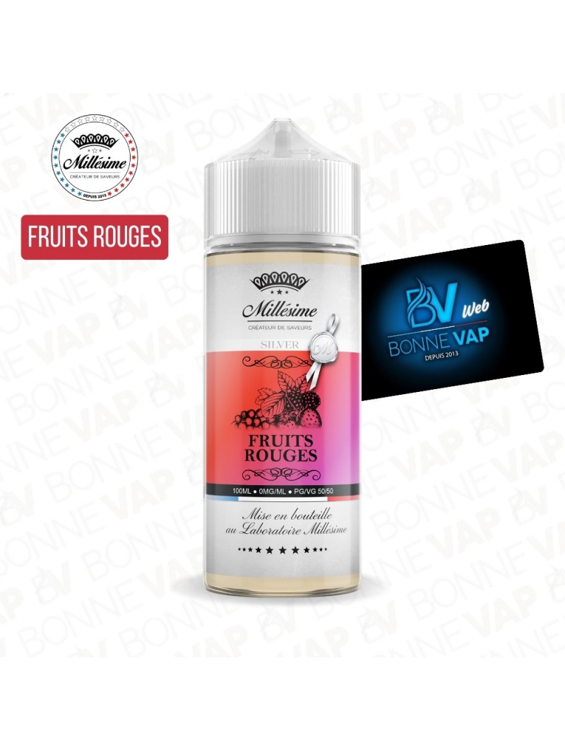 Fruits Rouges 100ml - Millésime